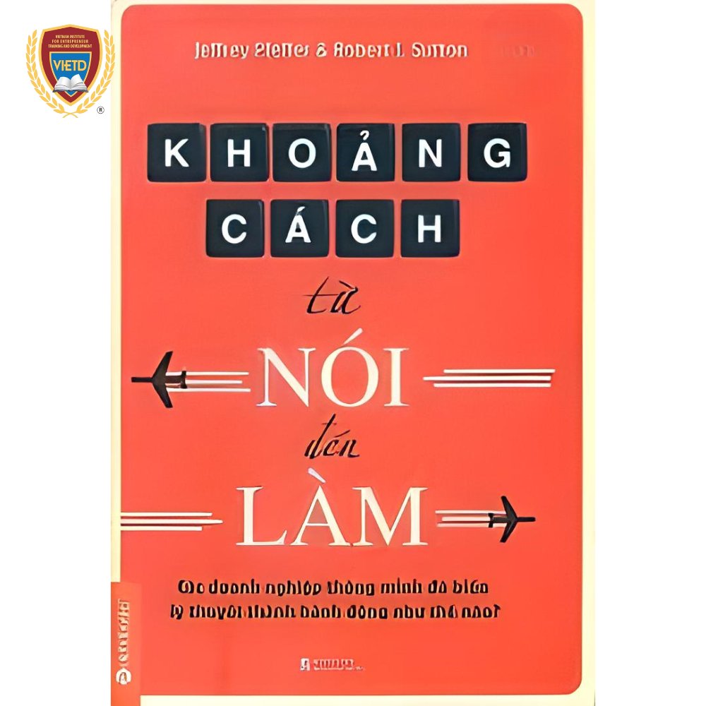 Tặng Ebook Khoảng Cách Từ Nói Đến Làm