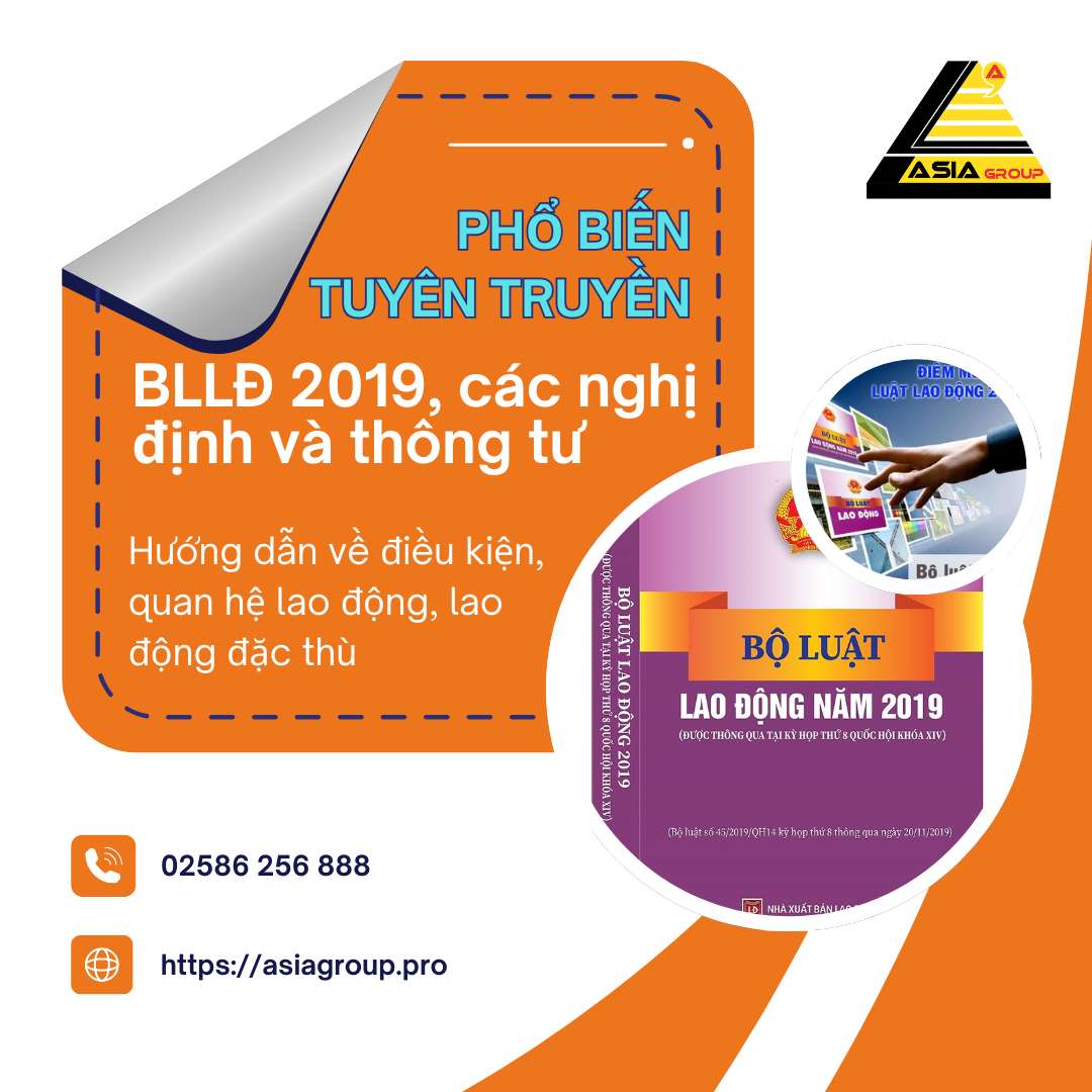 Phổ Biến, Tuyên Truyền Bộ Luật Lao Động 2019, Các Nghị Định và Thông Tư Hướng Dẫn Về Điều Kiện, Quan Hệ Lao Động, Lao Động Đặc Thù